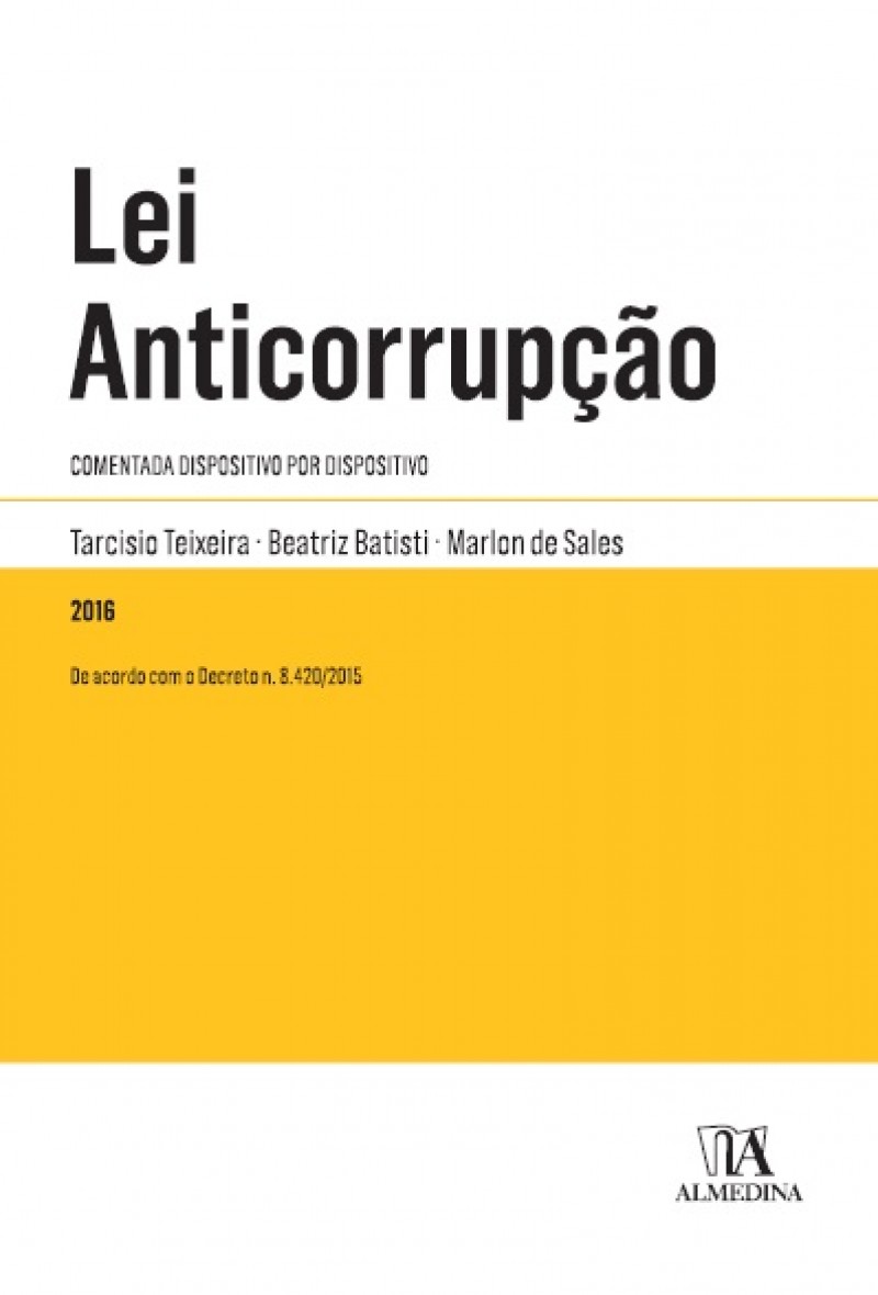 LEI ANTICORRUPÇÃO COMENTADA