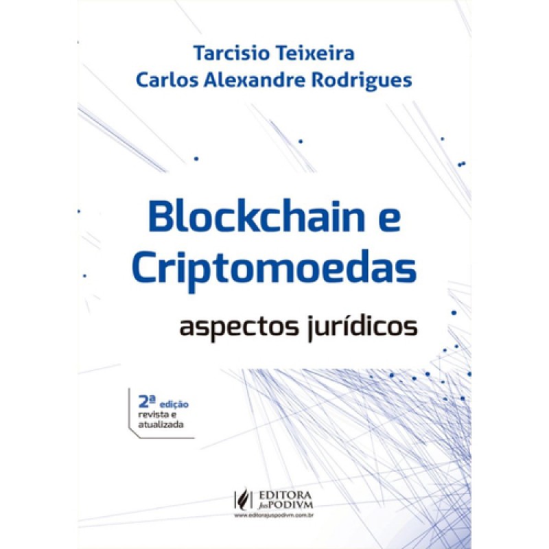 Blockchain e Criptomoedas - Aspectos Jurídicos