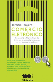 Comércio Eletrônico: conforme o Marco Civil da Internet e a regulamentação do e-commerce no Brasil, Editora Saraiva, 1ª ed. 2015

O livro vem atender ao anseio de estudantes, professores, advogados, juízes, promotores e procurados, bem como profissionais da área da Inform...