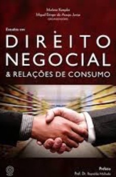 Direito Negocial e Relações de Consumo